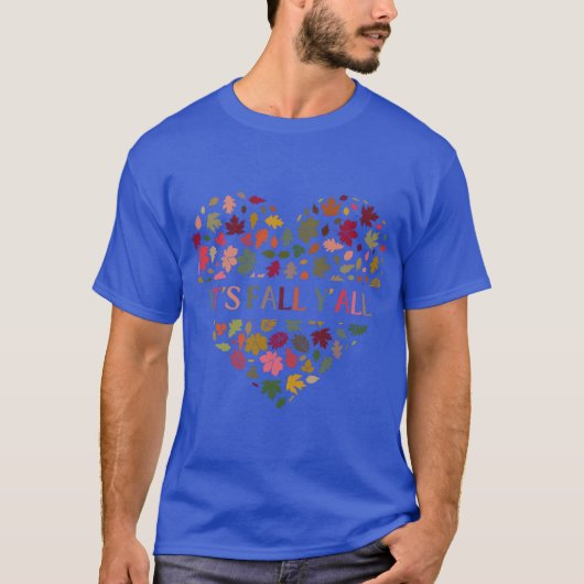 Het is herfst YAll herfstseizoen T-shirt (Voorkant)