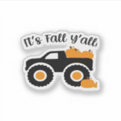 Het is Herfst Y'all Monster met Pumpkins Graphic D Sticker (Voorkant)