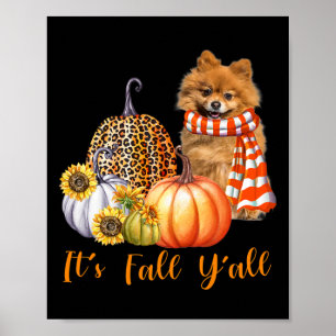 Het is Herfst Y'all Pommeren Hond Pumpkin Fal Poster