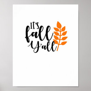 Het is Herfst Y'all, pompoenkruid, herfstbladeren, Poster
