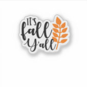 Het is Herfst Y'all, pompoenkruid, herfstbladeren, Sticker (Voorkant)