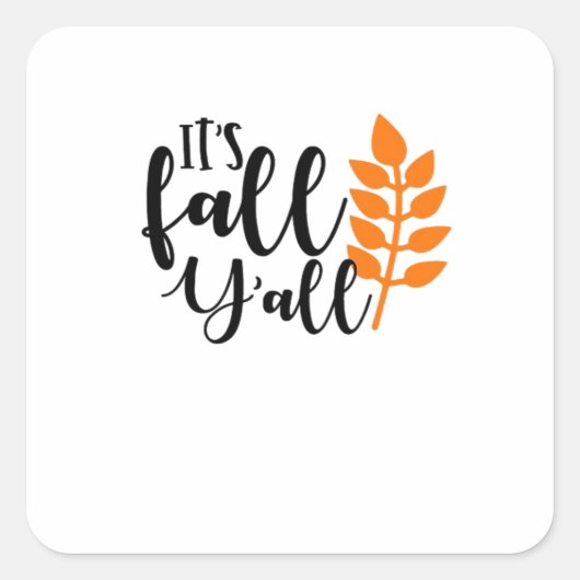 Het is Herfst Y'all, pompoenkruid, herfstbladeren, Vierkante Sticker (Voorkant)