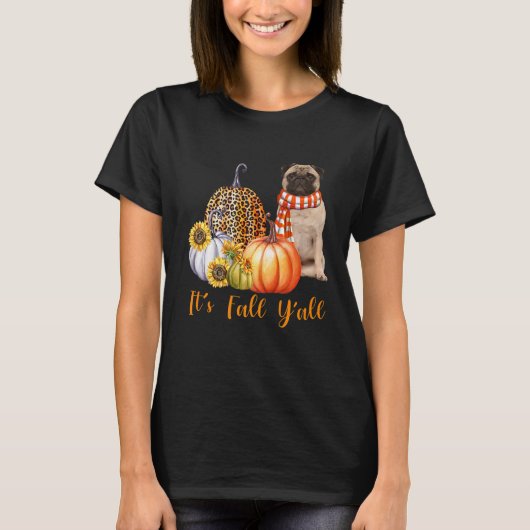 Het is Herfst Y'all Pug Dog Leopard Pumpkin Herfst T-shirt (Voorkant)