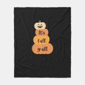Het is Herfst Y'all Pumpkin Autumn Halloween Desig Fleece Deken (Voorkant)