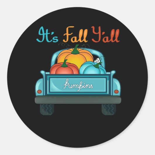 Het is Herfst Y'all Pumpkin Cool Unique Ronde Sticker (Voorkant)