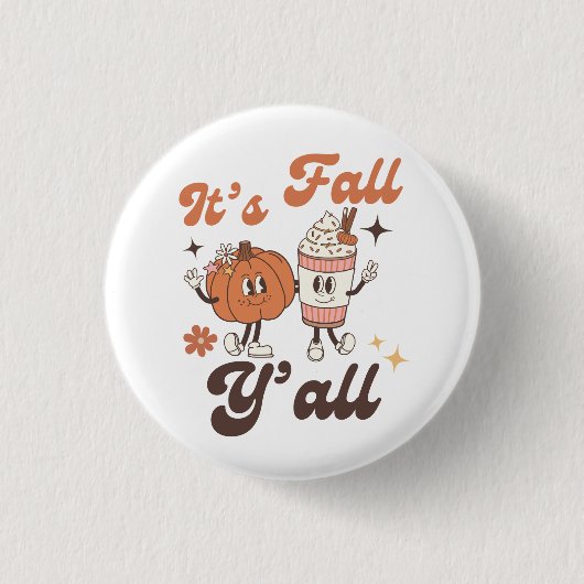 Het is Herfst Y'all Pumpkin Spice Latte Ronde Button 3,2 Cm (Voorkant)
