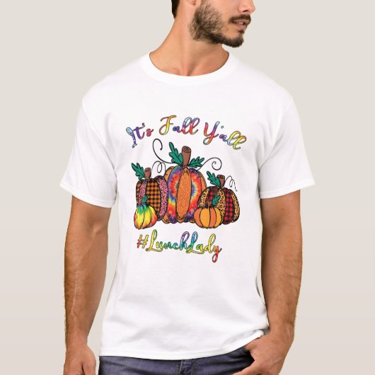 Het is Herfst Y'all Pumpkins Lunch Lady Tie Dye Le T-shirt (Voorkant)