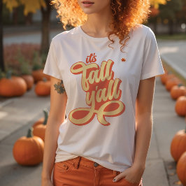 Het is Herfst Y'all Retro Style T-Shirt