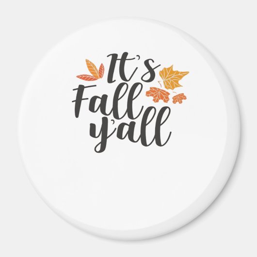 Het is Herfst Y'all Say Autumn Schattige Maple Lea Magneet (Voorkant)