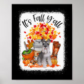 Het is Herfst Y'all Schnauzer Dog Halloween Thanks Poster (Voorkant)