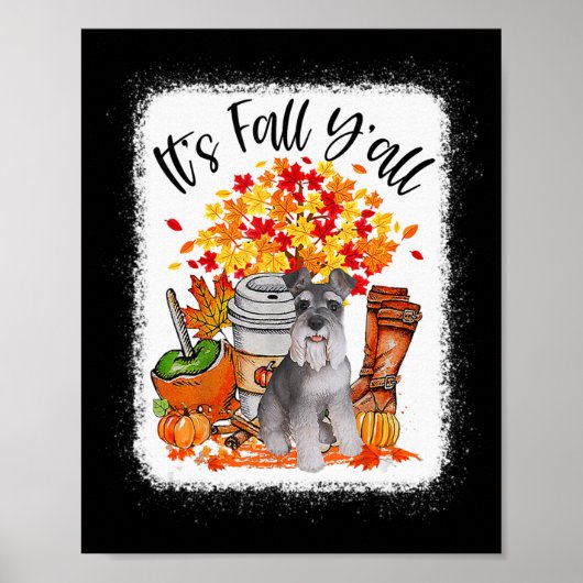Het is Herfst Y'all Schnauzer Dog Halloween Thanks Poster (Voorkant)