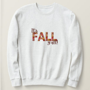 Het is Herfst Y'all Shirt