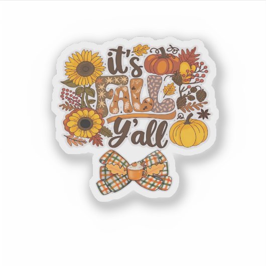 Het is Herfst Y'all stijl Sticker (Voorkant)
