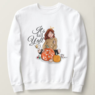 Het is Herfst Y'all sweatshirt