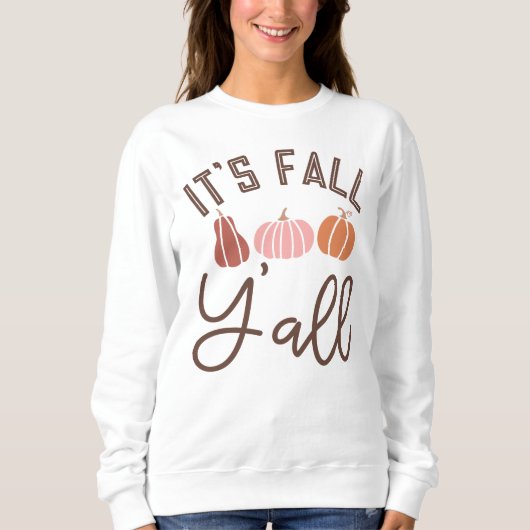 Het is Herfst Y'All Sweatshirt, Halloween - Dankba Trui (Voorkant)