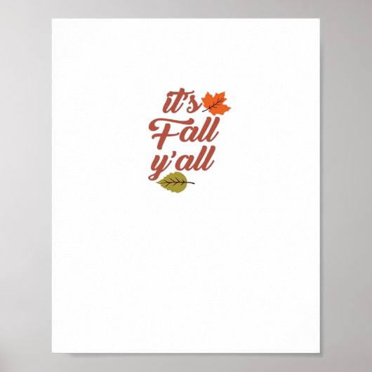 Het is Herfst Y'all Trendy Meme Poster (Voorkant)
