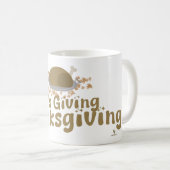Het is het geven van Thanksgiving Fun Turkije Time Koffiemok (Voorkant rechts)