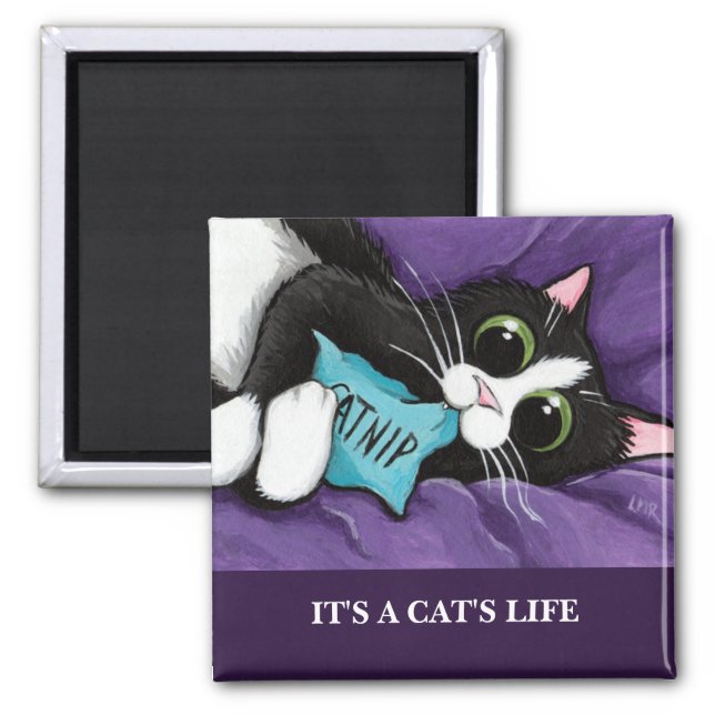 Het is het leven van een kat |  kat kunstmagneet magneet (Voorkant)