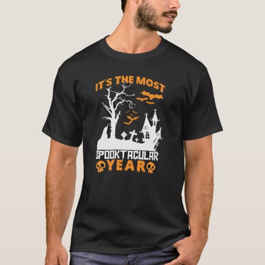 Het is het meest Spooktaculaire jaar Halloween T-s T-shirt (Voorkant)