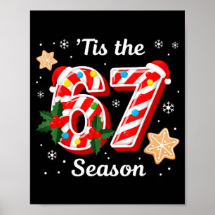 Het Is Het Seizoen 67 Zes Zeven Kerst Brainrot Mem Poster