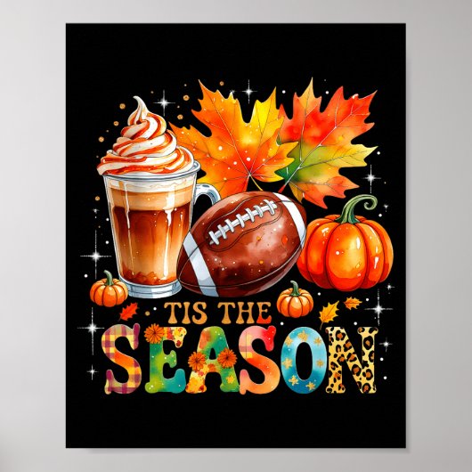 Het Is Het Seizoen Herfst Koffie Voetbal Herfst Ca Poster (Voorkant)