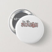 Het Is Het Seizoen Kerstboom Ronde Button 5,7 Cm (Voorkant /achterkant)