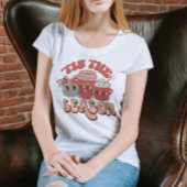 Het is het seizoen Merry Christmas T-Shirt