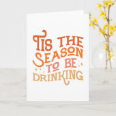 Het is het seizoen om grappige feestdagen te drink kaart (Gele Bloem)