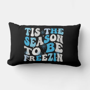 Het is het seizoen om het warm te hebben Kussen 