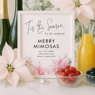 Het is het seizoen Poinsettia Mimosa Bruidsborrel Poster