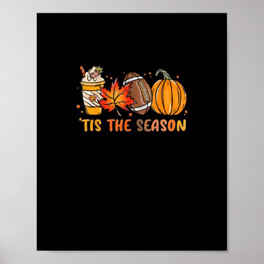 Het Is Het Seizoen Voetbal Herfst Thanksgiving Voe Poster (Voorkant)