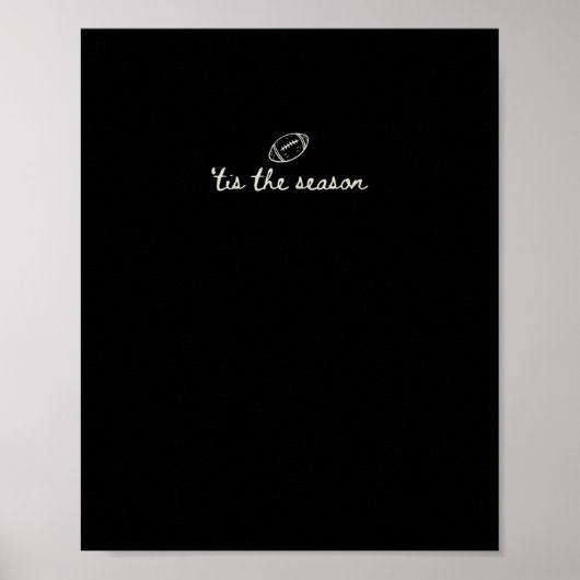 Het Is Het Seizoen Voetbal Wedstrijd Dag Touchdown Poster (Voorkant)