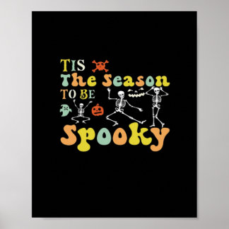 Het Is Het Seizoen Voor Griezelige Grappige Dansen Poster