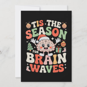 Het Is Het Seizoen Voor Hersengolven Kerst Neurolo Feestdagenkaart