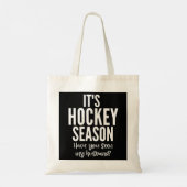 Het is hockeyseizoen. Heb je mijn man gezien? Tote Bag (Achterkant)