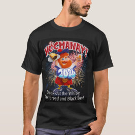 HET IS HOGMANAY! Haal de whisky en shortbread tevo T-shirt