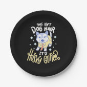 Het is Husky Glitter Papieren Bordje (Voorkant)