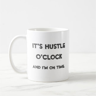 Het is Hustle O'clock Koffiemok