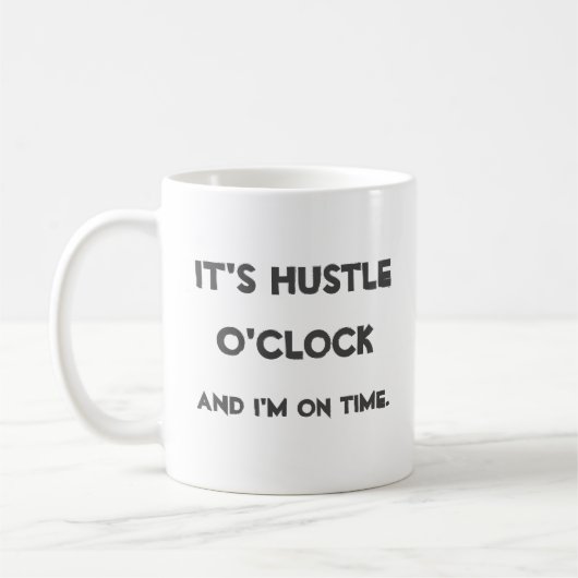 Het is Hustle O'clock Koffiemok (Links)