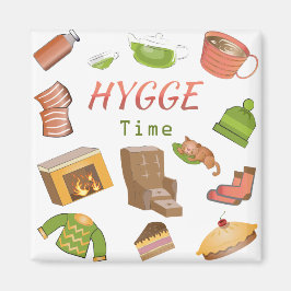 Het is Hygge Time. Magnet