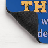 Het is iets magisch dat je niet zou begrijpen muismat (Hoek)