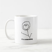 Het is iets Meme Koffiemok (Links)