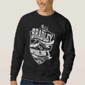 Het is iets van Bradley Trui (Voorkant)