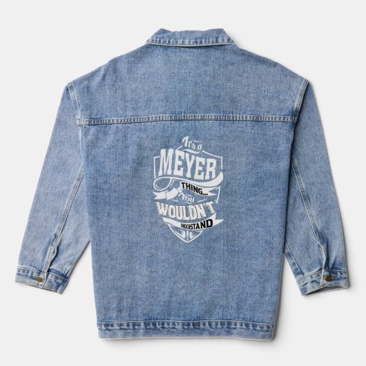 Het is iets van Meyer Denim Jacket (Achterkant)