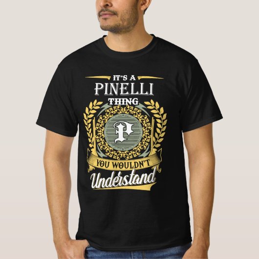Het Is Iets Van Pinelli Dat Je Niet Kunt Begrijpen T-shirt (Voorkant)
