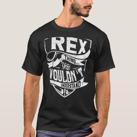 Het is iets van Rex, je zou het niet begrijpen T-shirt (Voorkant)