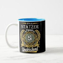 Het Is Iets Voor Statzers Dat Je Niet Zult Begrijp Tweekleurige Koffiemok