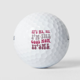 Het is ik hoi ik ben de coole moeder het is mij mo golfballen