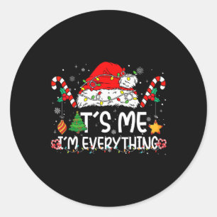 Het is ik, ik ben alles wat ik heb, alles wat ik w ronde sticker