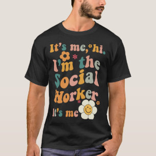 Het is ik ik ben de maatschappelijk werker het is t-shirt